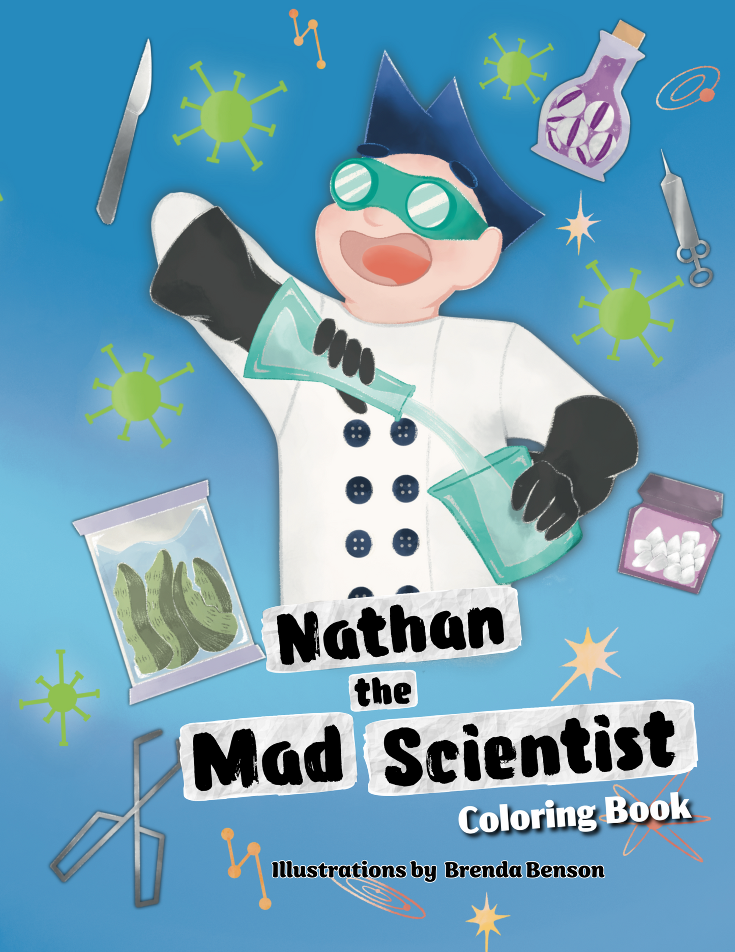 Nathan the Mad Scientist Coloring Book Illustrated by Brenda Benson